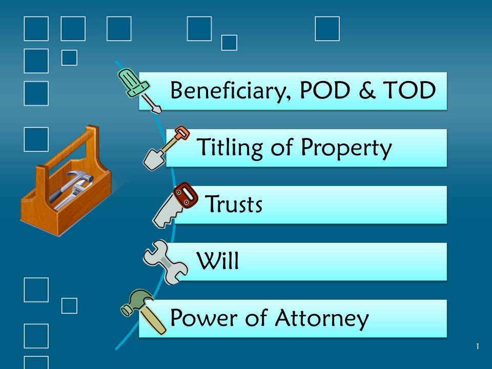 Beneficiary Designations, POD and TOD Take Precedence Over Your&nbsp;Will